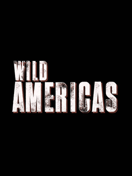 Affiche du film Wild Americas poster