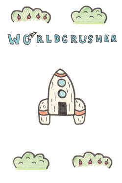 Affiche du film Worldcrusher poster