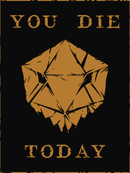 Quelle configuration minimale / recommandée pour jouer à You Die Today ?