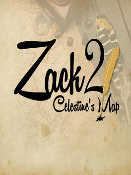 Affiche du film Zack 2: Celestine's Map poster