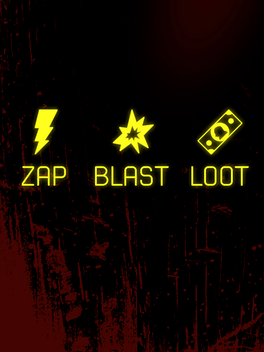 Affiche du film Zap, Blast, Loot poster