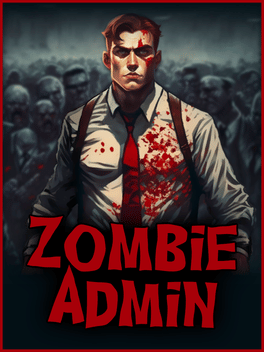 Affiche du film Zombie Admin poster