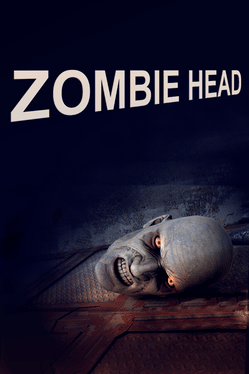 Affiche du film Zombie Head poster