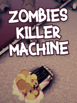 Quelle configuration minimale / recommandée pour jouer à Zombies Killer Machine ?