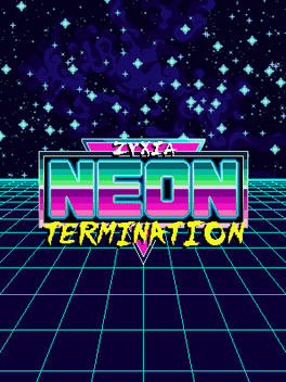 Affiche du film Zyxia: Neon Termination poster